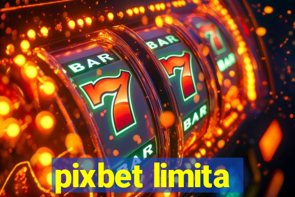 pixbet limita